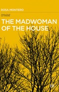 Madwoman of the House | Rosa Montero | 