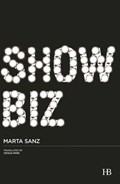 Show Biz | Marta Sanz | 