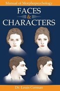 Faces & Characters: Manual of Morphopsychology | Louis Corman | 