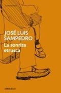 La sonrisa etrusca | Jose Luis Sampedro | 