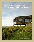Green Architecture for a Sustainable Future | Cayetano Cardelus | 