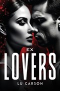 Ex Lovers | Lu Carson | 