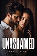 Unashamed | Ursula Lopez | 
