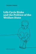 Lifecycle Risks and the Politics of the Welfare State | Carsten Jensen | 