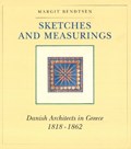 Sketches & Measurings | Margit Bendtsen | 