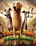 Tails of Three: A Canine Chronicle | Echo Press | 