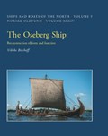 The Oseberg Ship | Vibeke Bischoff | 