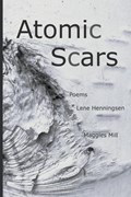 Atomic Scars | Lene Henningsen | 
