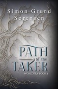 Path of the Taker | Simon Grund S?rensen | 