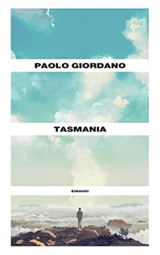 Tasmania | Giordano, Paolo | 9788806257200