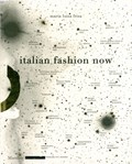 Italian Fashion Now | Maria Luisa Frisa | 