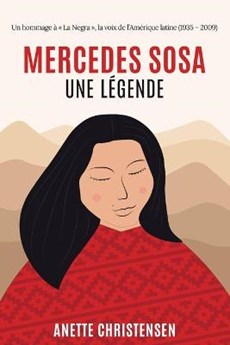 Mercedes Sosa - Une legende