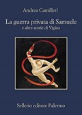 La guerra privata di Samuele e altre storie di Vigata | Andrea Camilleri | 