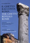 The Ghetto Reveals Rome | Fiorentino Luca | 