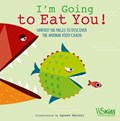 I'm Going to Eat You! | Agnese Baruzzi | 