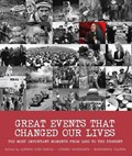 Great Events that Changed Our Lives | Alfredo Luis Somoza ; Lorenzo Sagripanti ; Margherita Giacosa | 
