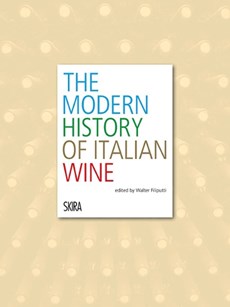 Modern History of Italian Wine