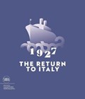1927 the  return to italy | Stefania Ricci ; Carlo Sisi | 