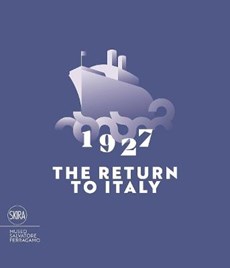 1927 the  return to italy