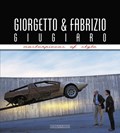 Giorgetto and Fabrizio Giugiaro: Masterpieces of Style | Luciano Greggio | 