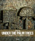 Under the Palm Trees | Ahmed Naji | 