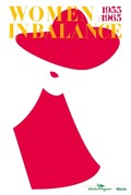 Women in Balance 1955/1965 | Stefania Ricci ; Elvira Valleri | 