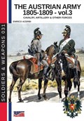 The Austrian army 1805-1809 - vol. 3 | Enrico Acerbi | 