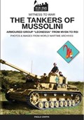 The tankers of Mussolini | Paolo Crippa | 