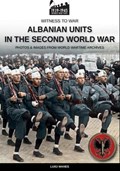 Albanian units in the Second World War | Luigi Manes | 