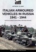 ITALIAN ARMOURED VEHICLES IN R | Antonio Talillo ;  Paolo Crippa | 
