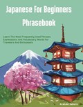 Japanese For Beginners Phrasebook | Arakaki Saburo | 
