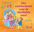 Het voorleesboek voor de allerliefste oma! | Marianne Busser ; Ron Schröder | 