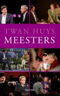 Meesters | Twan Huys | 