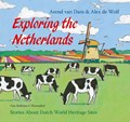 Exploring the Netherlands | Arend van Dam | 