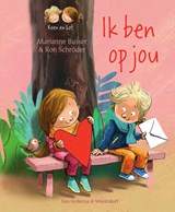 Ik ben op jou | Marianne Busser ; Ron Schröder | 9789000344826