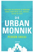 De urban monnik | Pedram Shojai | 