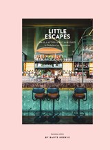 Little Escapes | Maartje Diepstraten ; Barts Boekje | 9789000372492