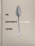De Zilveren Lepel - Classic | auteur onbekend | 