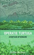 Operatie Turtuga | Fedor de Beer | 