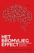 Het bromvliegeffect | Eva van den Broek ; Tim den Heijer | 
