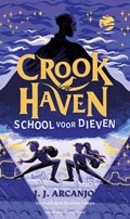 Crookhaven - School voor dieven | J.J. Arcanjo | 