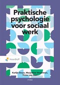 Praktische psychologie voor sociaal werk | Marjoleine Vosselman ; Karlijn Deuss ; Victor van Geel | 