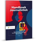 Handboek Journalistiek | Nico Kussendrager ; Theo Dersjant ; Dick van der Lugt ; Esther van der Meer ; Bas Verschoor | 