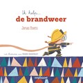Ik help...de brandweer | Jonas Boets ; Annelies Vandenbosch | 