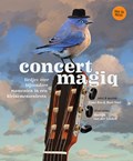 Concert magiq | Esmé Bos ; Bart Voet | 