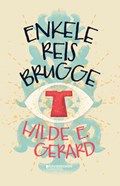 Enkele reis Brugge | Hilde E. Gerard | 