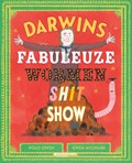 Darwins fabuleuze wormenshitshow | Polly Owen | 
