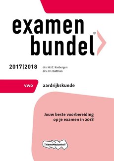Examenbundel Aardrijkskunde VWO 2017/2018