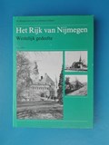 Het Rijk van Nijmegen, Westelijk gedeelte | SCHULTE, A. G.& STEEGH, A& G.P.P. Vrins | 