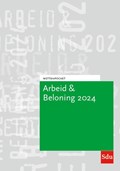 Wettenpocket Arbeid & Beloning 2024 | Eikelboom & De Bondt | 